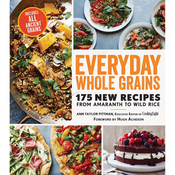 Cooking with Whole Grains with Ann Taylor Pittman
